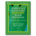 Habits of a Beginner Band Musician - Alto Sax