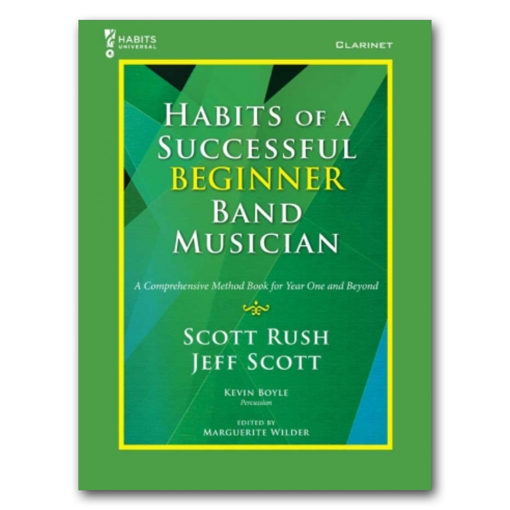 Habits of a Beginner Band Musician - Clarinet