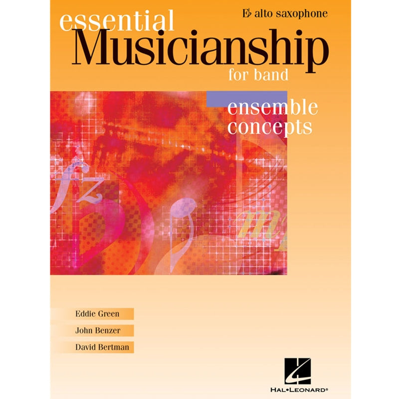 ESSENTIAL MUSICIANSHIP FOR BAND - ENSEMBLE CONCEPTS Tenor Sax 1